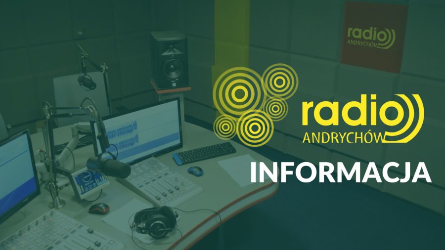 Baner Radio Andrychów INFORMACJA